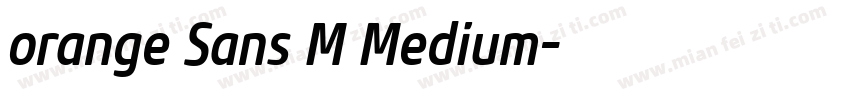 orange Sans M Medium字体转换